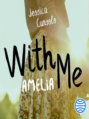 cover image of With me. Amelia